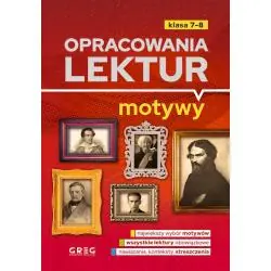 OPRACOWANIA LEKTUR. MOTYWY. KLASY 7-8