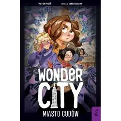 WONDER CITY. MIASTO CUDÓW