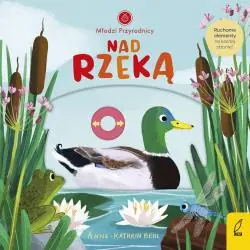 NAD RZEKĄ. MŁODZI PRZYRODNICY