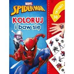 MARVEL SPIDER-MAN. KOLORUJ I BAW SIĘ. KOLOROWANKA Z TATUAŻAMI
