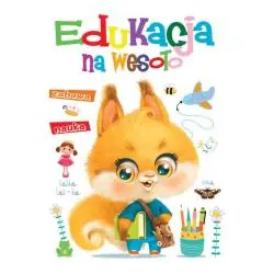 EDUKACJA NA WESOŁO