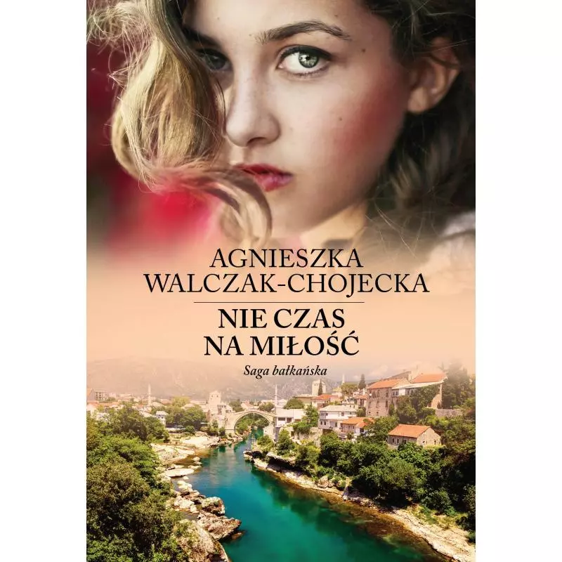 NIE CZAS NA MIŁOŚĆ Agnieszka Walczak-Chojecka - Filia