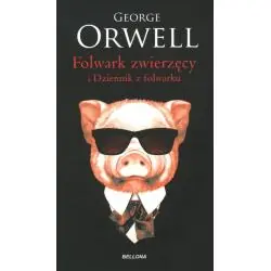 FOLWARK ZWIERZĘCY I DZIENNIK Z FOLWARKU