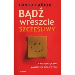 BĄDŹ WRESZCIE SZCZĘŚLIWY