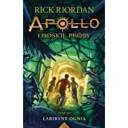 LABIRYNT OGNIA. APOLLO I BOSKIE PRÓBY 3