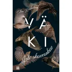 LATO SKOWRONKÓW. VAKI