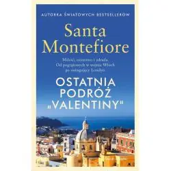 OSTATNIA PODRÓŻ VALENTINY