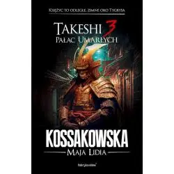 PAŁAC UMARŁYCH. TAKESHI 3