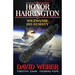 WEZWANIE DO ZEMSTY. HONOR HARRINGTON