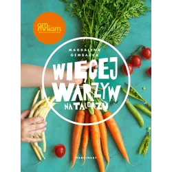 WIĘCEJ WARZYW NA TALERZU