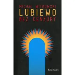 LUBIEWO BEZ CENZURY