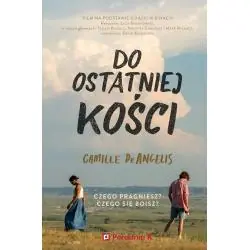 DO OSTATNIEJ KOŚCI