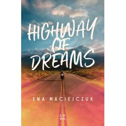 HIGHWAY OF DREAMS