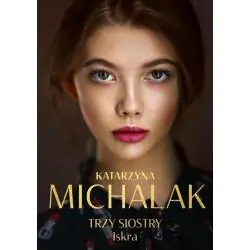 TRZY SIOSTRY ISKRA