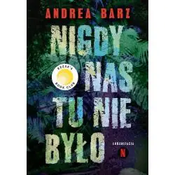 NIGDY NAS TU NIE BYŁO