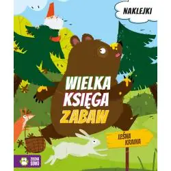 LEŚNA KRAINA. WIELKA KSIĘGA ZABAW