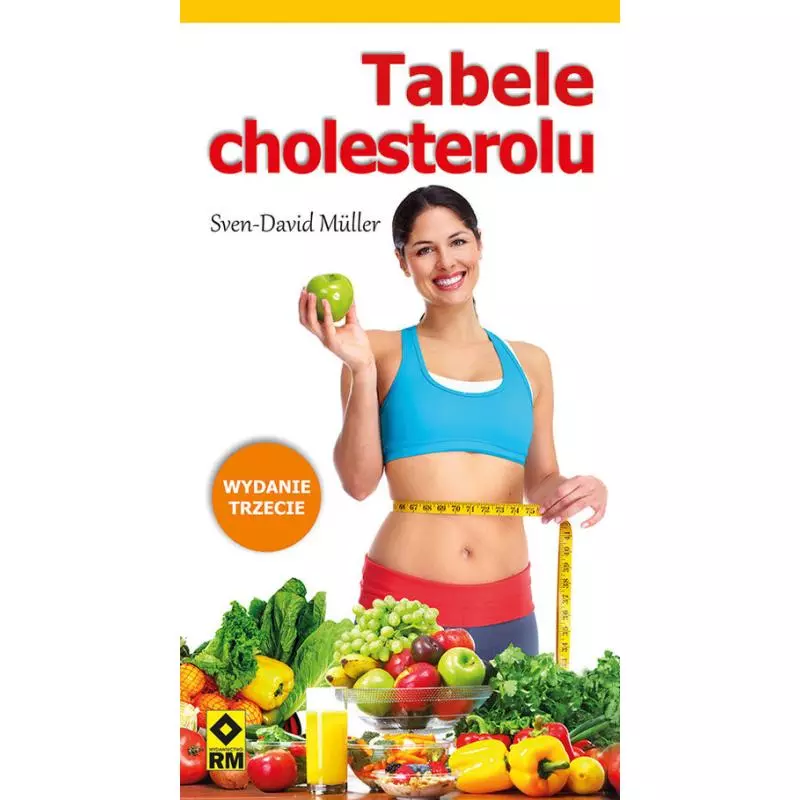 TABELE CHOLESTEROLU Sven-David Muller - Wydawnictwo RM