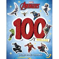 MARVEL AVENGERS. 100 NAKLEJEK. KOLOROWANKI, ZADANIA