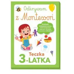 ODKRYWAM Z MONTESSORI. TECZKA 3-LATKA