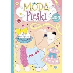 PIESKI. MODA. KOLOROWANKA Z NAKLEJKAMI