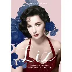 LIZ. BIOGRAFIA INTYMNA ELIZABETH TAYLOR