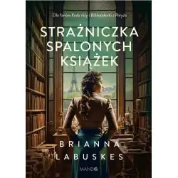 STRAŻNICZKA SPALONYCH KSIĄŻEK