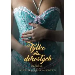 TYLKO DLA DOROSŁYCH