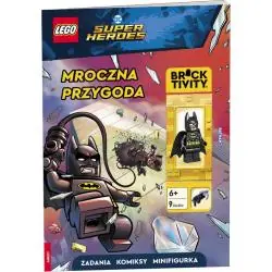 LEGO DC COMICS SUPER HEROES. MROCZNA PRZYGODA + FIGURKA 6+