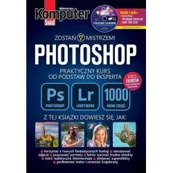 PHOTOSHOP. PRAKTYCZNY KURS OD PODSTAW DO EKSPERTA