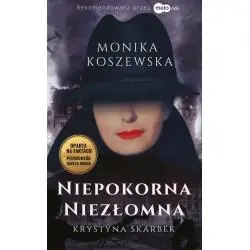 NIEPOKORNA NIEZŁOMNA KRYSTYNA SKARBEK