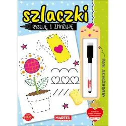 SZLACZKI. RYSUJĘ I ZMAZUJĘ