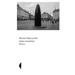 ŚWIĘTO NIEWAŻKOŚCI. MORAWY