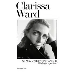 NA WSZYSTKICH FRONTACH. EDUKACJA REPORTERKI