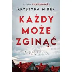 KAŻDY MOŻE ZGINĄĆ