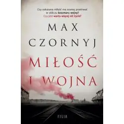MIŁOŚĆ I WOJNA