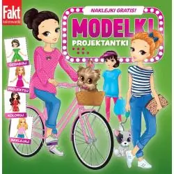 MODELKI PROJEKTANTKI. KSIĄŻECZKA Z NAKLEJKAMI