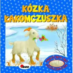 KÓZKA ŁAKOMCZUSZKA. HISTORYJKI PODWÓRKOWE