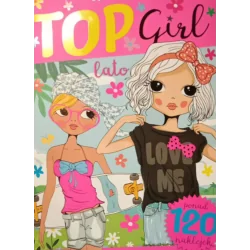 TOP GIRL LATO. KOLOROWANKA Z NAKLEJKAMI