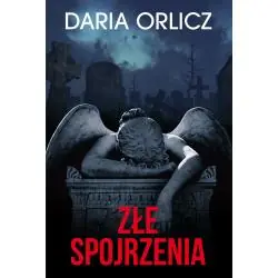 ZŁE SPOJRZENIA