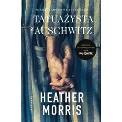 TATUAŻYSTA Z AUSCHWITZ