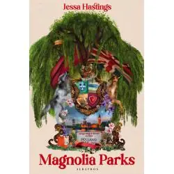 MAGNOLIA PARKS