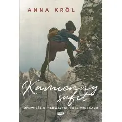 KAMIENNY SUFIT. OPOWIEŚĆ O PIERWSZYCH TATERNICZKACH