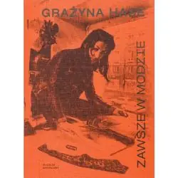 GRAŻYNA HASE ZAWSZE W MODZIE