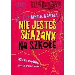 NIE JESTEŚ SKAZANX NA SZKOŁĘ. MASZ WYBÓR, POZNAJ SWOJE PRAWA!