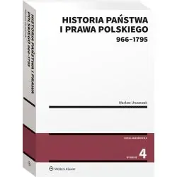 HISTORIA PAŃSTWA I PRAWA POLSKIEGO 966-1795