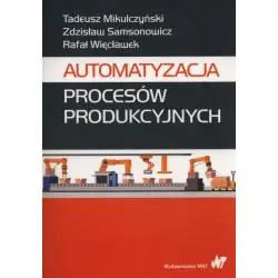 AUTOMATYZACJA PROCESÓW PRODUKCYJNYCH