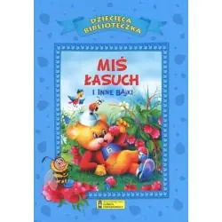 MIŚ ŁASUCH I INNE BAJKI