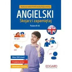ANGIELSKI. SKOJARZ I ZAPAMIĘTAJ POZIOM A1-A2