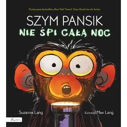 SZYM PANSIK NIE ŚPI CAŁĄ NOC