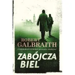 ZABÓJCZA BIEL CORMORAN STRIKE PROWADZI ŚLEDZTWO 4 Robert Galbraith - Dolnośląskie